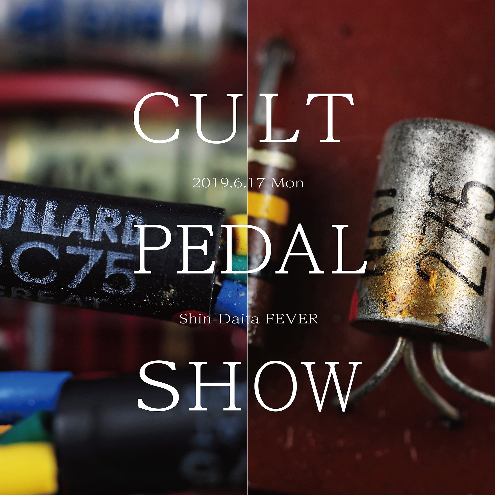 CULT PEDAL SHOW vol.1 Poster – PEDAL SHOP CULT