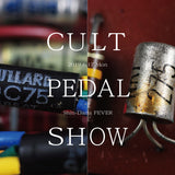 CULT PEDAL SHOW vol.1 Poster